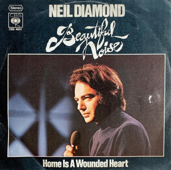 Neil Diamond - Beautiful Noise [Vinyl 7 Single]