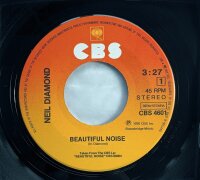 Neil Diamond - Beautiful Noise [Vinyl 7 Single]
