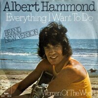 Albert Hammond - Everything I Want To Do [Vinyl 7 Single]