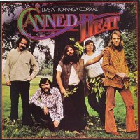 Canned Heat - Live At Topanga Corral [LP] | DJM Records -...