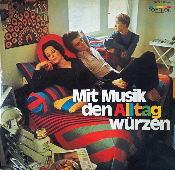 Various - Mit Musik Den Alltag Würzen [LP] | Polyphon - 2731 001 | Germany | VG/VG