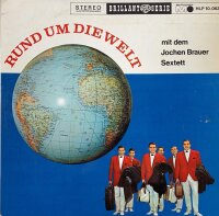 Jochen Brauer Sextett - Rund Um Die Welt  [LP] |...