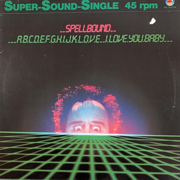 Spellbound - ABCDEFGHIJKL.O.V.E, I Love You, Baby [12 Maxi] | Blow Up - INT 125.514 | Germany, 1983 | EX/VG