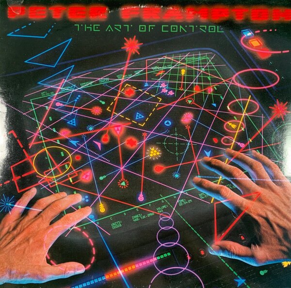 Peter Frampton - The Art Of Control [LP] | AM Records - AMLH 64905 | Europe, 1982 | EX/VG