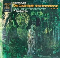 Beethoven / Israel Philharmonic Orchestra, Zubin Mehta - Die Geschöpfe Des Prometheus (Auszüge) [Vinyl LP]