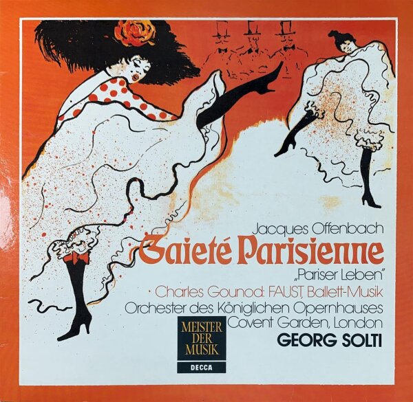 Offenbach / Gounod, Georg Solti, Royal Opera House Orchestra, Covent Garden - Gaité Parisienne / Faust Ballet Music [LP] | Decca - SMD 1344 | Germany, 1978 | EX/EX