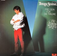 Tommy Steiner - Frei Sein Für Die Träume [Vinyl LP]