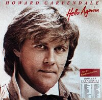Howard Carpendale - Hello Again [LP] | EMI - 1C 066 1468671 | Europe, 1984 | VG/VG+