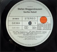 Stefan Waggershausen - Sanfter Rebell [LP] | Ariola - 29 598-0 | Germany, 1982 | NM/EX