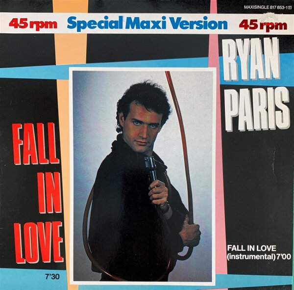 Ryan Paris - Fall In Love (Special Maxi Version) [12 Maxi] | Carrere - 817 853-1 | Germany, 1984 | NM/VG
