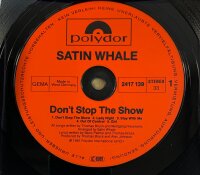 Satin Whale - Dont Stop The Show [Vinyl LP]