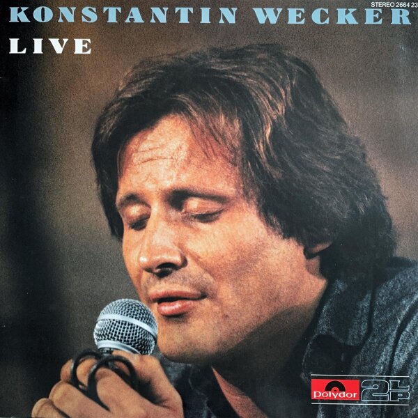 Konstantin Wecker - Live [LP] | Polydor - 2664 239 | Germany, 1979 | NM/VG+