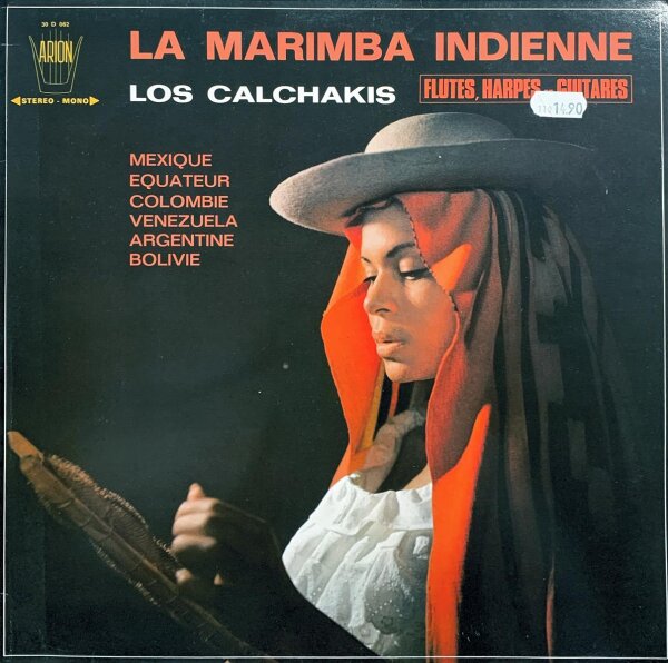 Los Calchakis - La Marimba Indienne [LP] | Arion - 30 D 062 | France | EX/VG+