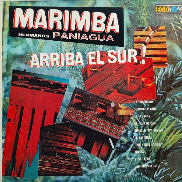 Marimba Hermanos Paniagua - Arriba El Sur ! [Vinyl LP]