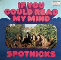 Spotnicks - If You Could Read My Mind [Vinyl LP]