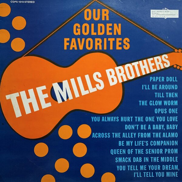 The Mills Brothers - Our Golden Favorites [LP] | Coral - 6.21829 | Germany | NM/VG