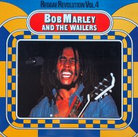 Bob Marley And The Wailers - Reggae Revolution Vol. 4 [Vinyl LP]