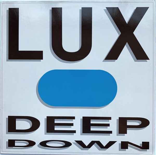 Lux - Deep Down [LP] | 101 Records - SPV 050-10015 | Germany, 1990 | NM/EX