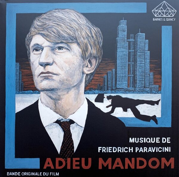 Friedrich Paravicini - Adieu Mandom [LP] | Barnes & Quincy - BQ 010 | Germany, 2013 | NM/NM