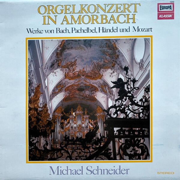 Michael Schneider - Orgelkonzert in Amorbach [LP] | Europa Klassik - 1242 | Germany, 1975 | NM/EX
