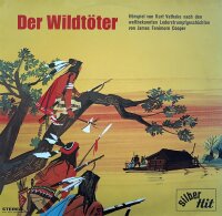 James Fenimore Cooper - Der Wildtöter [LP] | Silber...