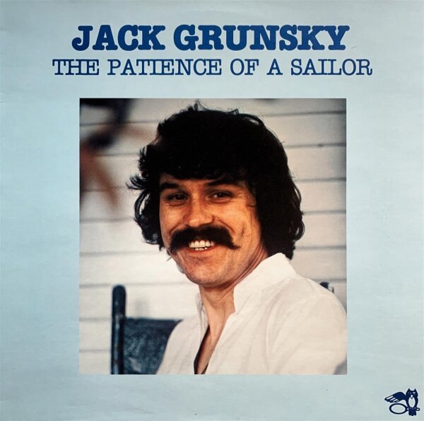 Jack Grunsky - The Patience Of A Sailor [LP] | Eulenspiegel - EULP 1018 | Germany, 1978 | NM/NM