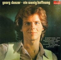 Georg Danzer - Ein Wenig Hoffnung [LP] | Polydor - 2371...