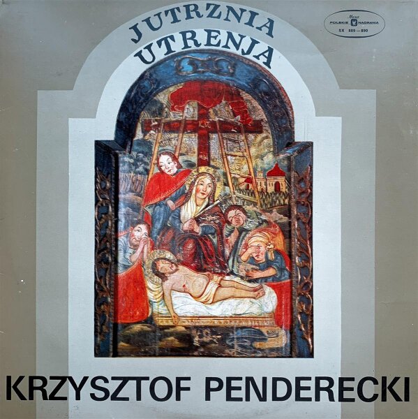 Krzysztof Penderecki - Jutrznia - Utrenja [LP] | Polskie Nagrania Muza - SX 889-890 | Poland, 1972 | NM/VG+