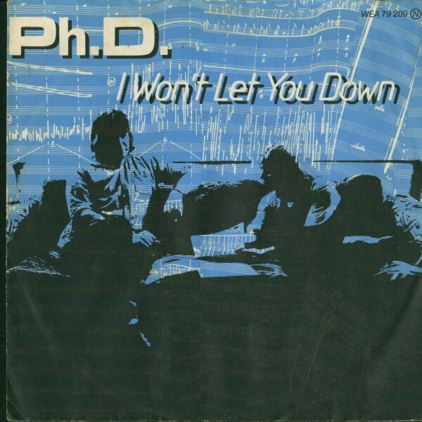 Ph.D. - I Wont Let You Down [7 Vinyl Single] | WEA | Germany, 1981 | VG/VG