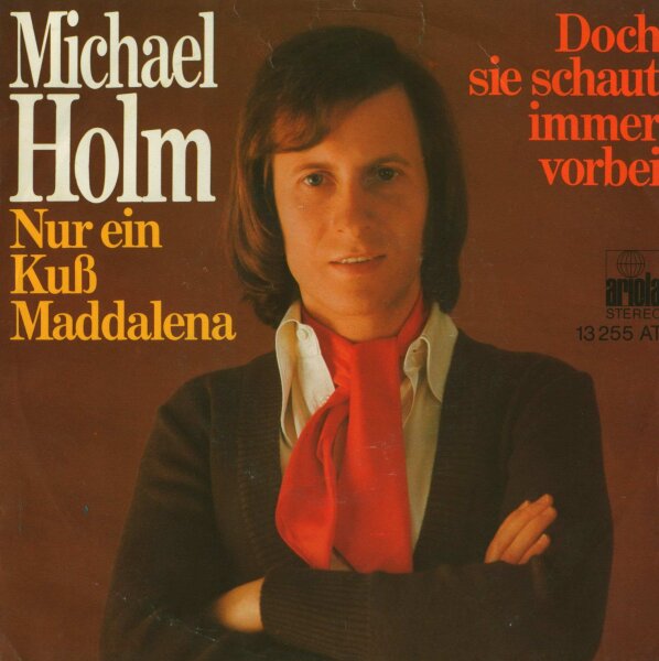 Michael Holm - Nur Ein Kuss Maddalena / Doch Sie Schaut Immer Vorbei [7 Vinyl Single] | Ariola | VG/VG