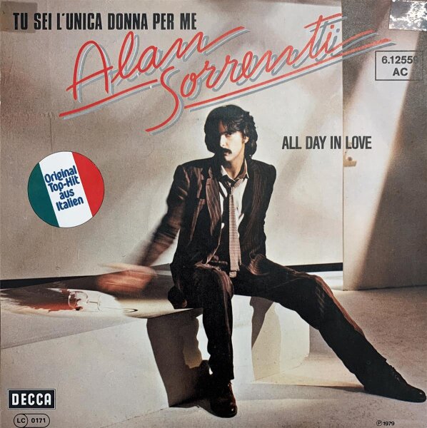 Alan Sorrenti - Tu Sei Lunica Donna Per Me [7 Single] | Decca - 6.12559 AC | Germany, 1979 | EX/VG
