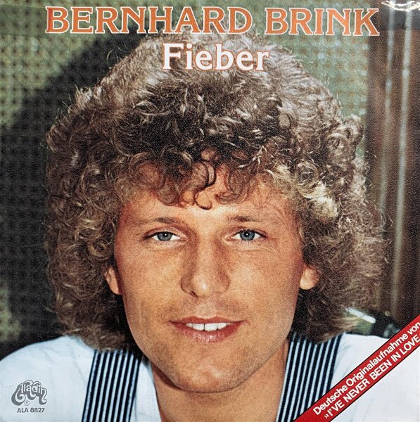 Bernhard Brink - Fieber [7 Single] | Aladin - ALA 8827 | Germany, 1980 | NM/EX