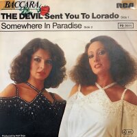 Baccara - The Devil Sent You To Lorado [Vinyl 7 Single]