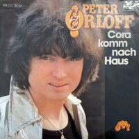 Peter Orloff - Cora Komm Nach Haus [Vinyl 7 Single]