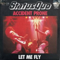 Status Quo - Accident Prone [Vinyl 7 Single]