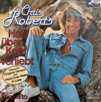 Chris Roberts - Hals Über Kopf Verliebt [Vinyl 7...