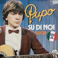 Pupo - Su Di Noi [Vinyl 7 Single]