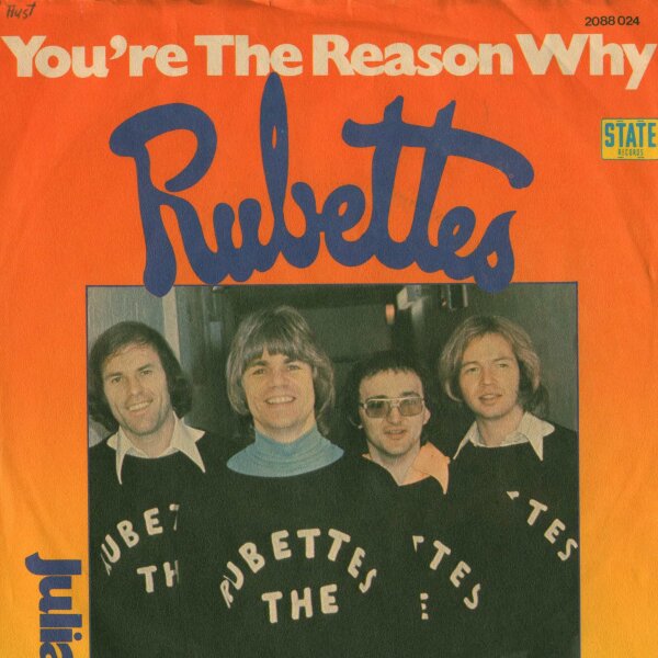 Rubettes - Youre The Reason Why [Vinyl 7 Single]