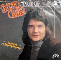 Bernd Clüver - Mexican Girl [Vinyl 7 Single]