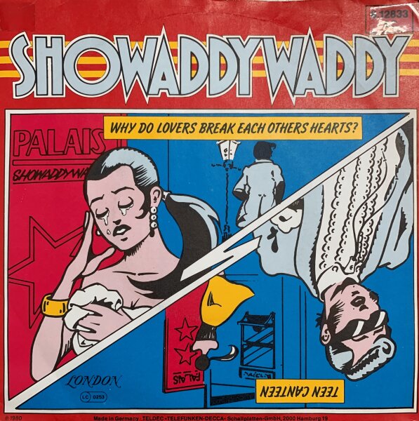 Showaddywaddy - Why Do Lovers Break Each Others Hearts / Teen Canteen [Vinyl 7 Single]