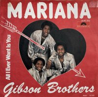 Gibson Brothers - Mariana [Vinyl 7 Single]