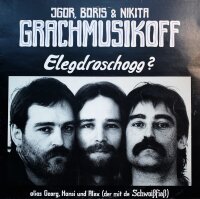 Grachmusikoff - Elegdroschogg? [Vinyl LP]