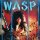 W.A.S.P. - Inside The Electric Circus [Vinyl LP]