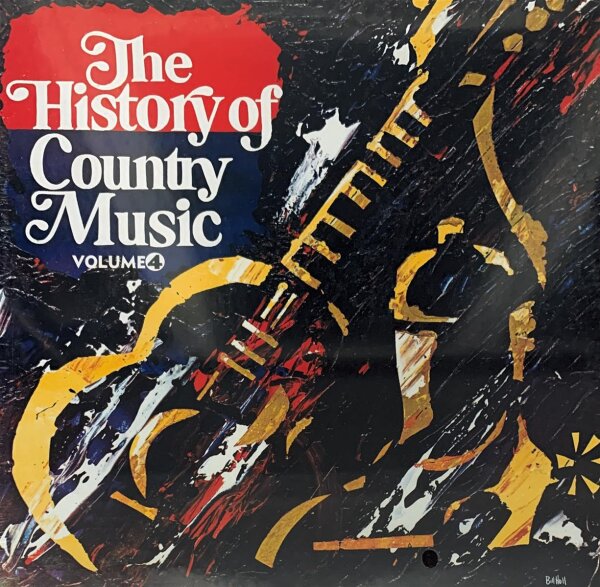 Various - The History Of Country Music Volume 4 [Vinyl LP]