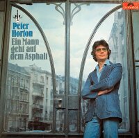 Peter Horton - Ein Mann Geht Auf Dem Asphalt [LP] |...