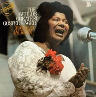 Mahalia Jackson - The Worlds Greatest Gospel Singer [LP]...