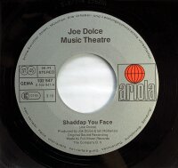 Joe Dolce - Shaddap You Face / Aint In No Hurry [Vinyl 7 Single]