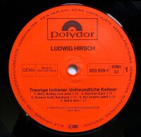 Ludwig Hirsch - 6 (Traurige Indianer - Unfreundliche...