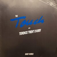 The Touch With Terence Trent DArby - Early Works [Vinyl LP]