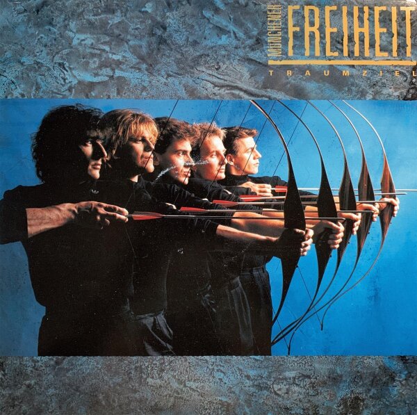 Münchener Freiheit - Traumziel [LP] | CBS - CBS 450266 1 | Germany, 1986 | NM/EX